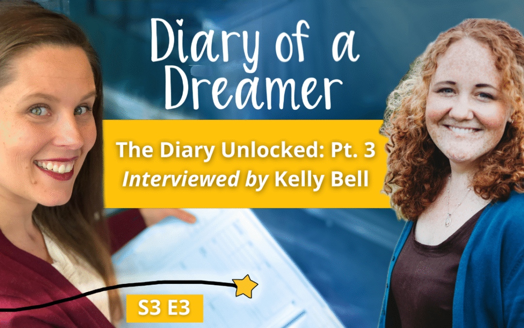 S3E3: The Diary Unlocked: Pt. 3 with Kelly Bell