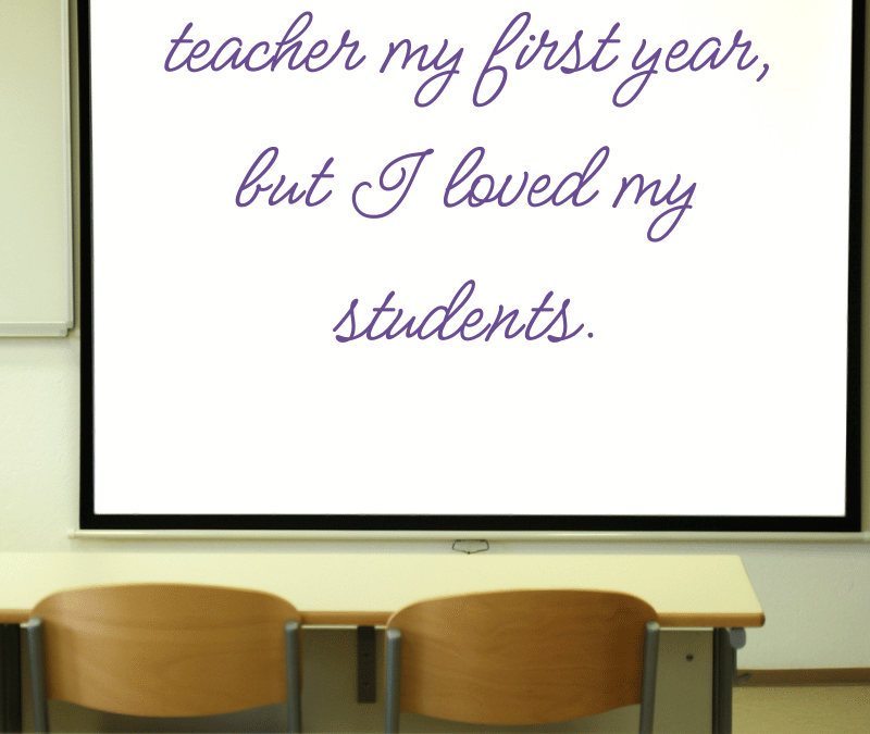 The Hardest Lesson My First Year of Teaching Taught Me